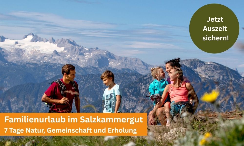Familienurlaub im Salzkammergut